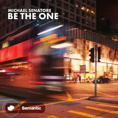 »Be The One»by Michael Senatore